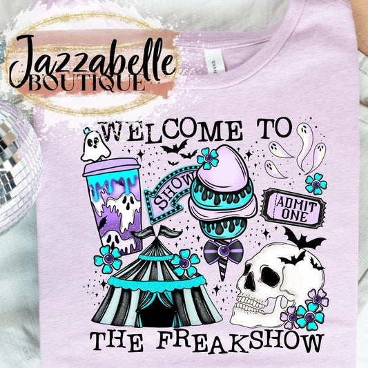 Welcome To The Freakshow Tee