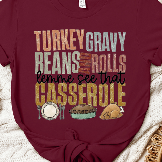 Lemme See That Casserole Tee