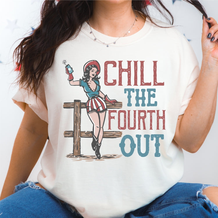 Chill the Fourth Out Tee