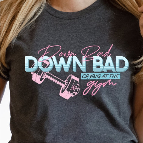 Down Bad Retro Gym Tee