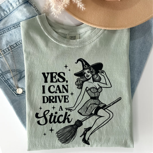 Yes, I Can Drive a Stick Comfort Colors Tee