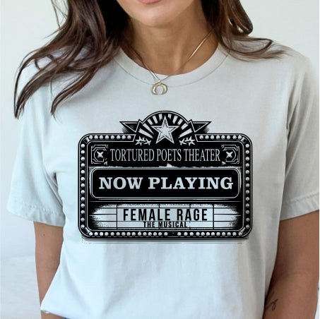 Female Rage the Musical Marquee Sign Tee