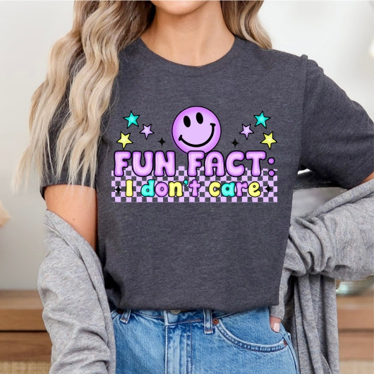 Fun Fact - I Don't Care Tee