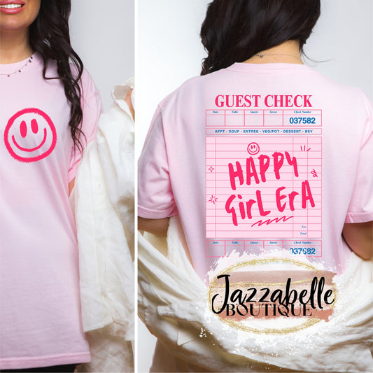 Happy Girl Era Guest Check *Comfort Colors* Tee