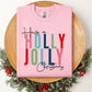 Have a Holly Jolly Christmas Crewneck