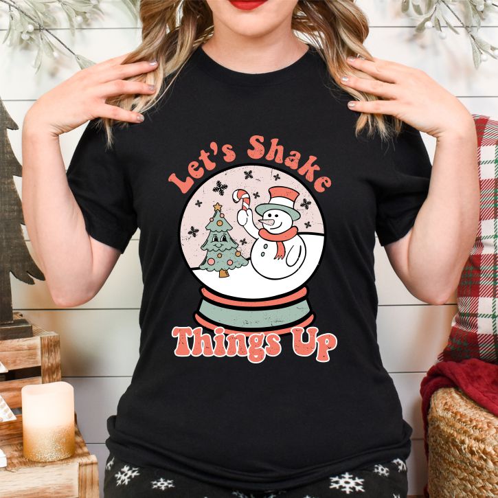 Let's Shake Things Up Tee