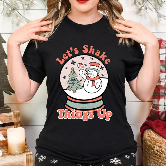 Let's Shake Things Up Tee