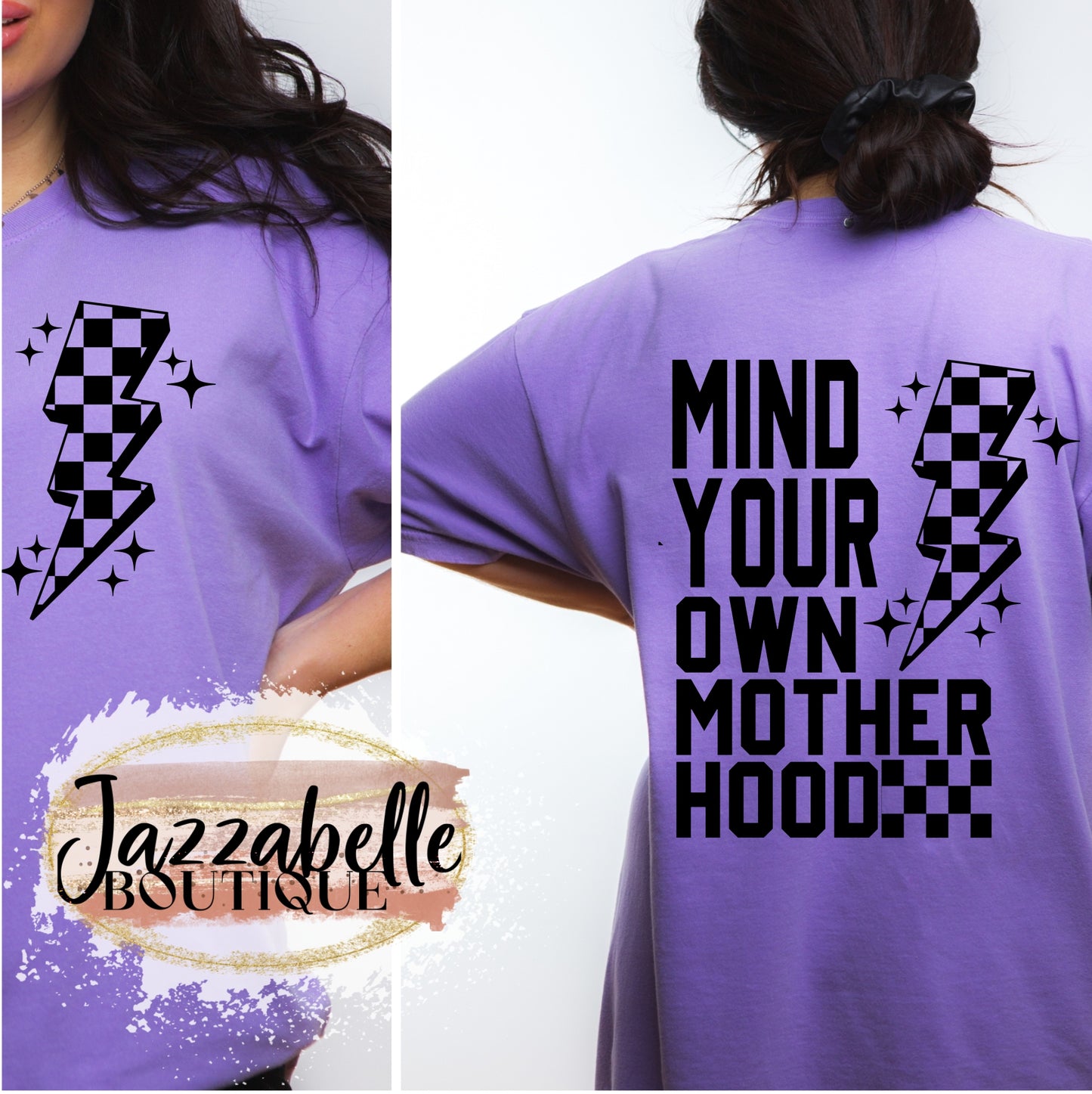 Mind Your Own Motherhood *Comfort Colors* Tee