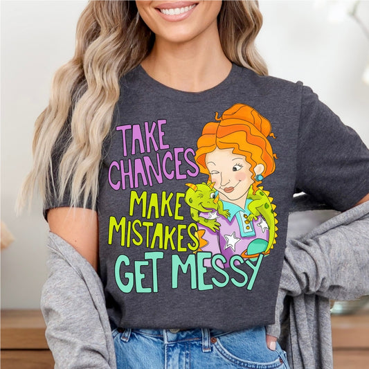 Ms Frizzle - Take Chances Tee