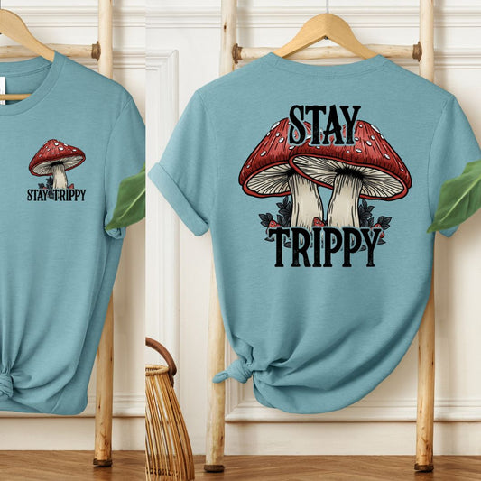 Stay Trippy Tee