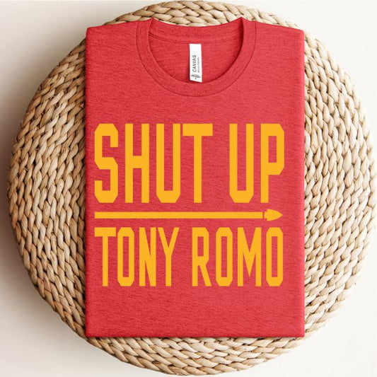 Shut Up Tony Romo Shirt