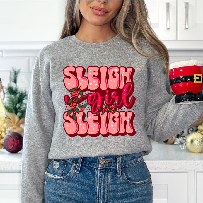 Sleigh Girl Sleigh Crewneck Sweatshirt