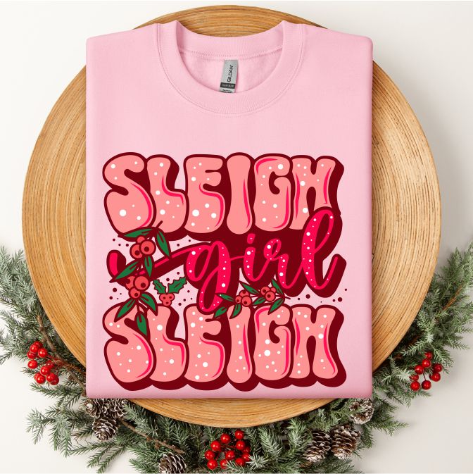 Sleigh Girl Sleigh Crewneck Sweatshirt