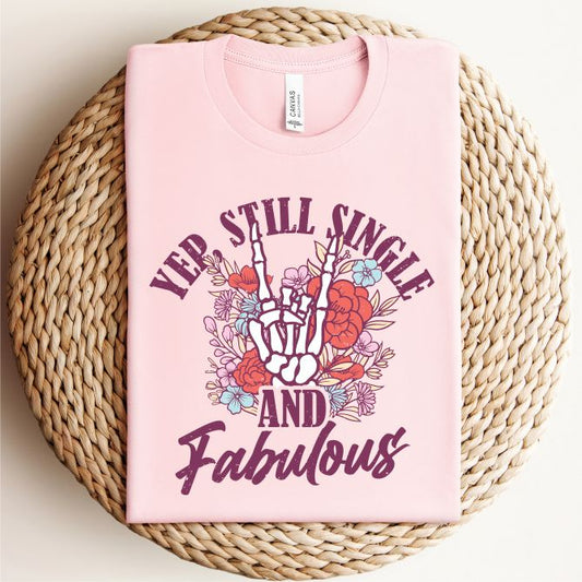 Single & Fabulous Valentine's Tee