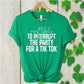 Most Likely To - St. Patty's Day Edition (Sage Green)